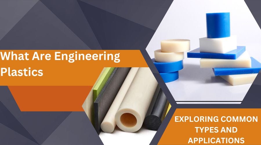 Engineering Design Plastics