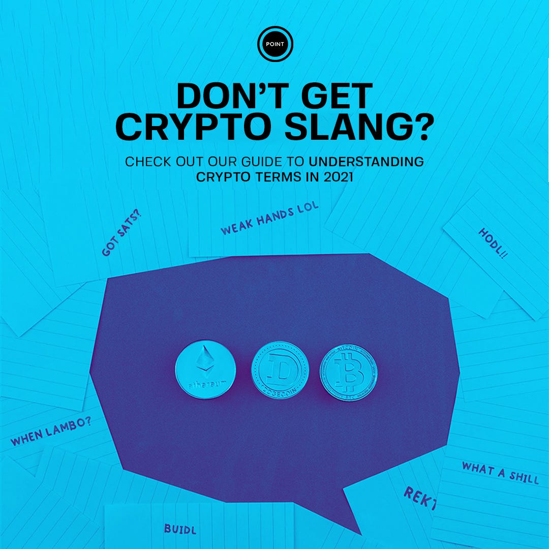 Slang, Memes, and more — A guide to understanding millennial crypto  investors | by Point Network | Medium