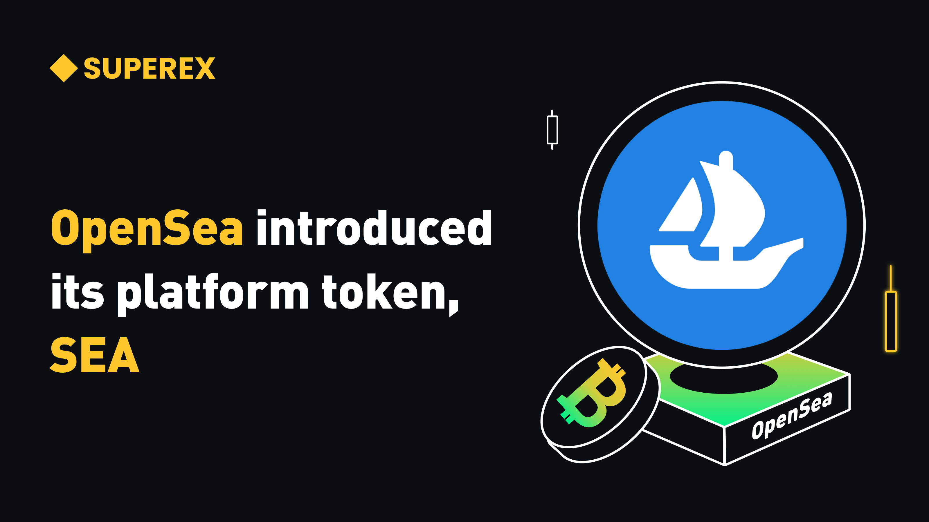 SuperEx丨OpenSea Launches Platform Token SEA: A Journey of Self-Rescue | by  SuperEx | Medium