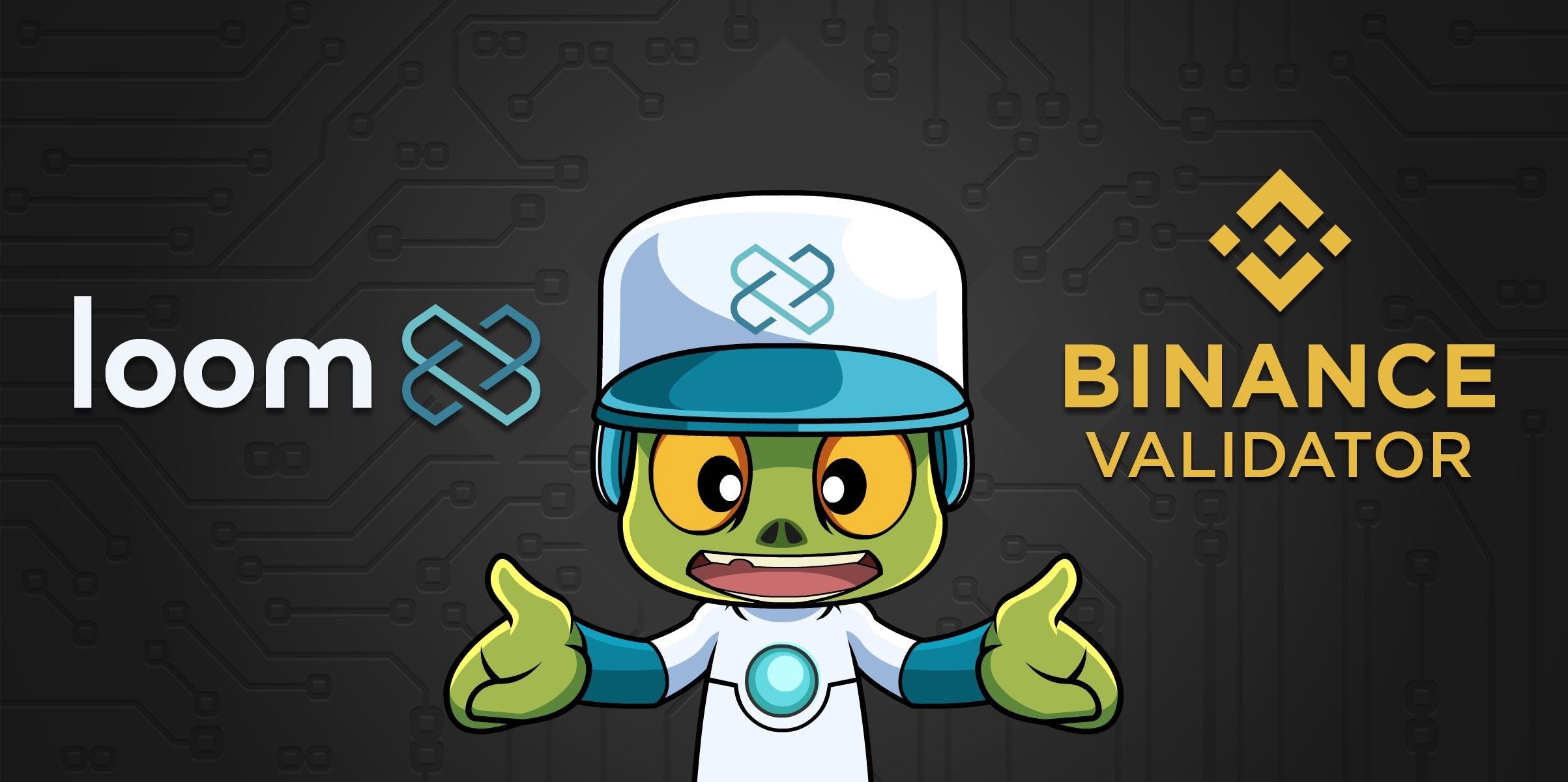 베이스체인에 바이낸스가 검증자로 추가되었으며, LOOM을 가지고만 있어도 월간 보상을 제공합니다! | by Loom Network  Korean | Loom Network Korean | Medium