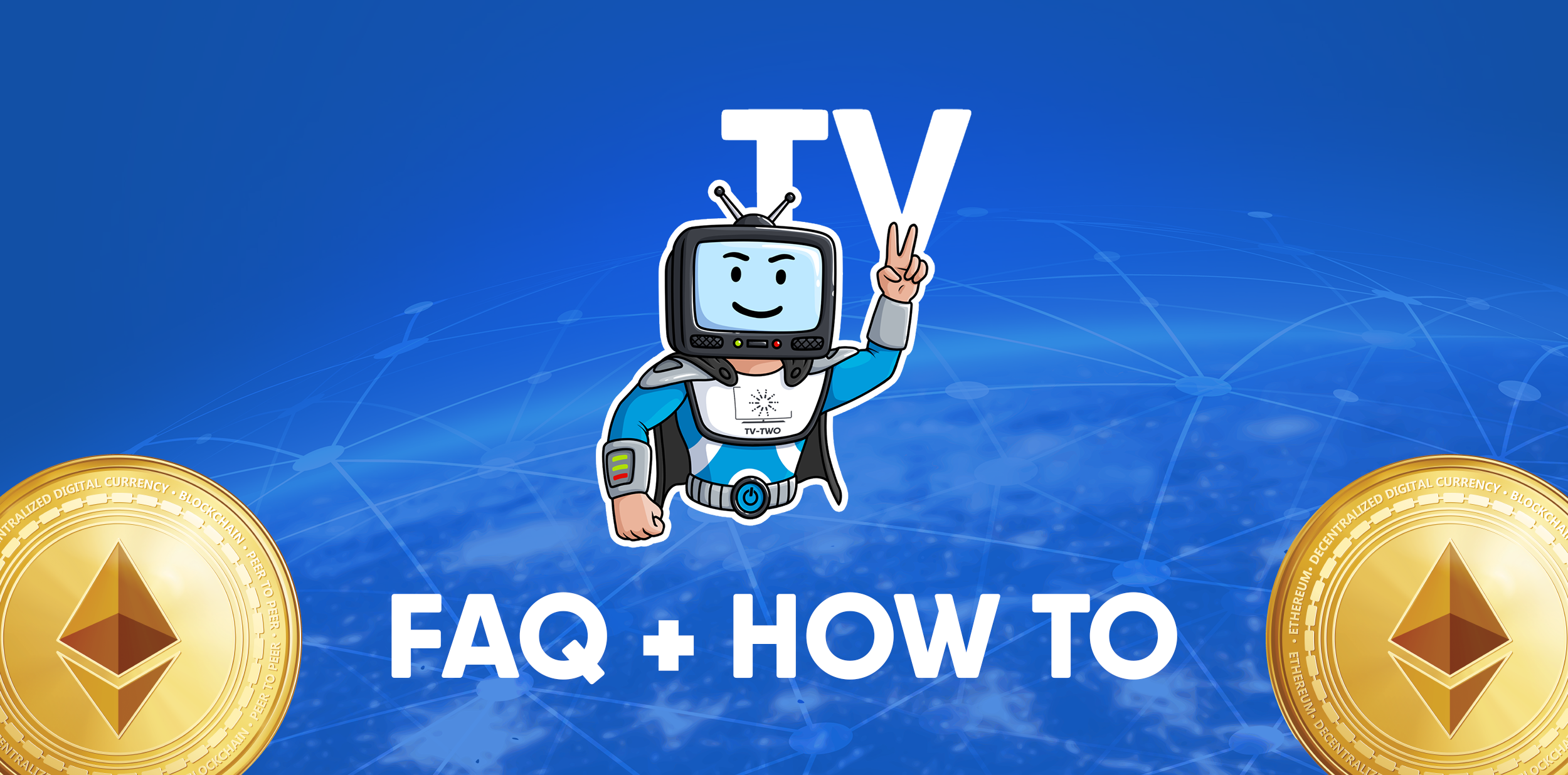 Answers about TV-TWO. How do I use TV-TWO and get paid? | by TV-TWO |  TV-TWO | Medium