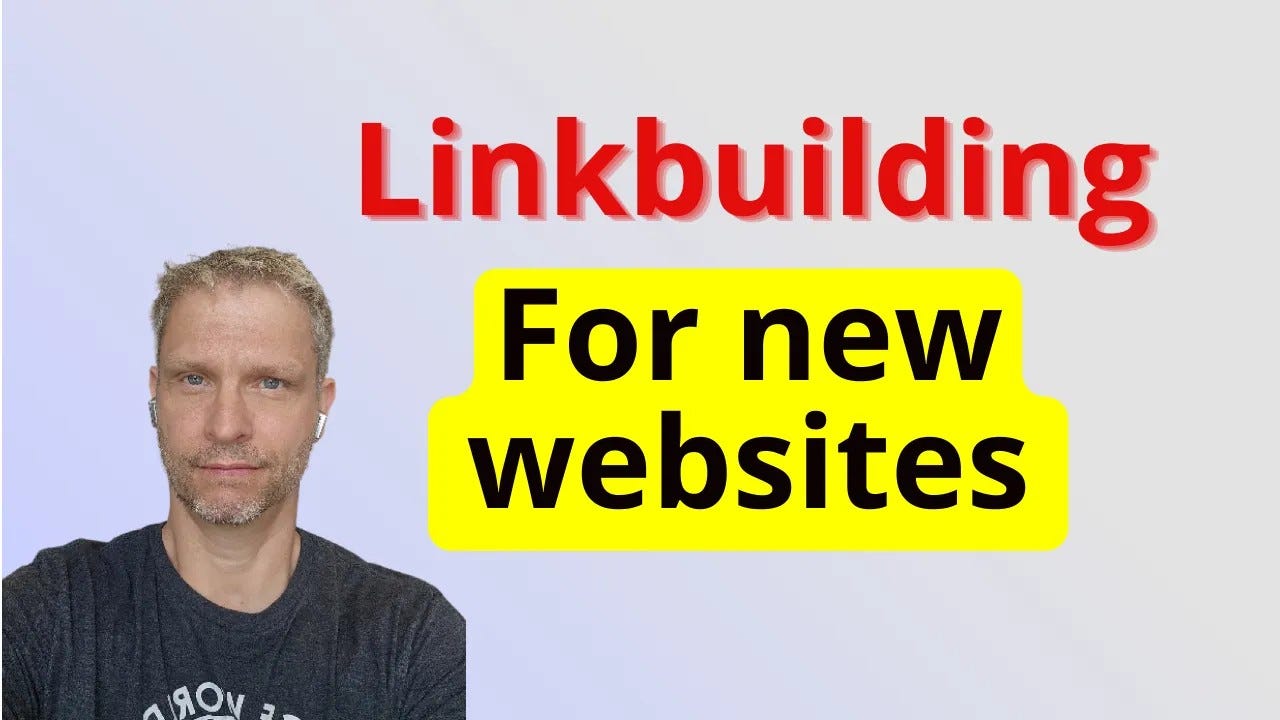 How to do link building for a new website -my recommended strategy