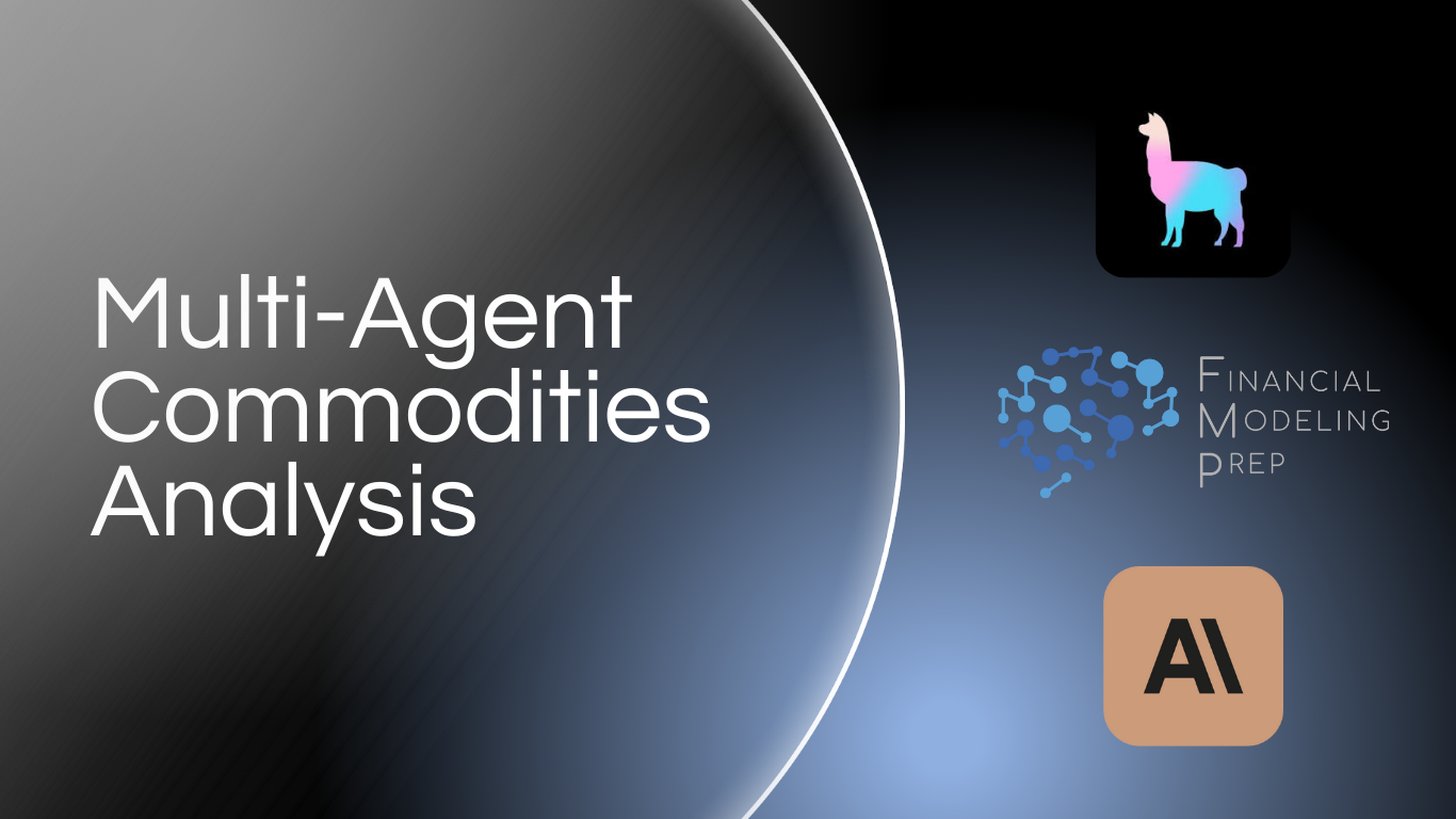 Building a Commodities Analysis Multi-Agent Framework | by Yaksh Birla |  Towards AI