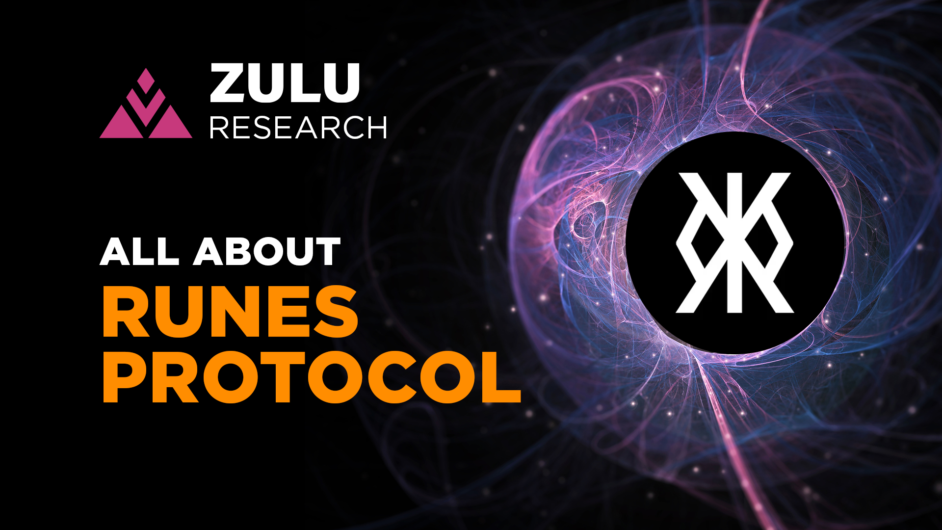 Zulu Research | Runes Protocol 📕⏫ | by Zulu Network | Medium