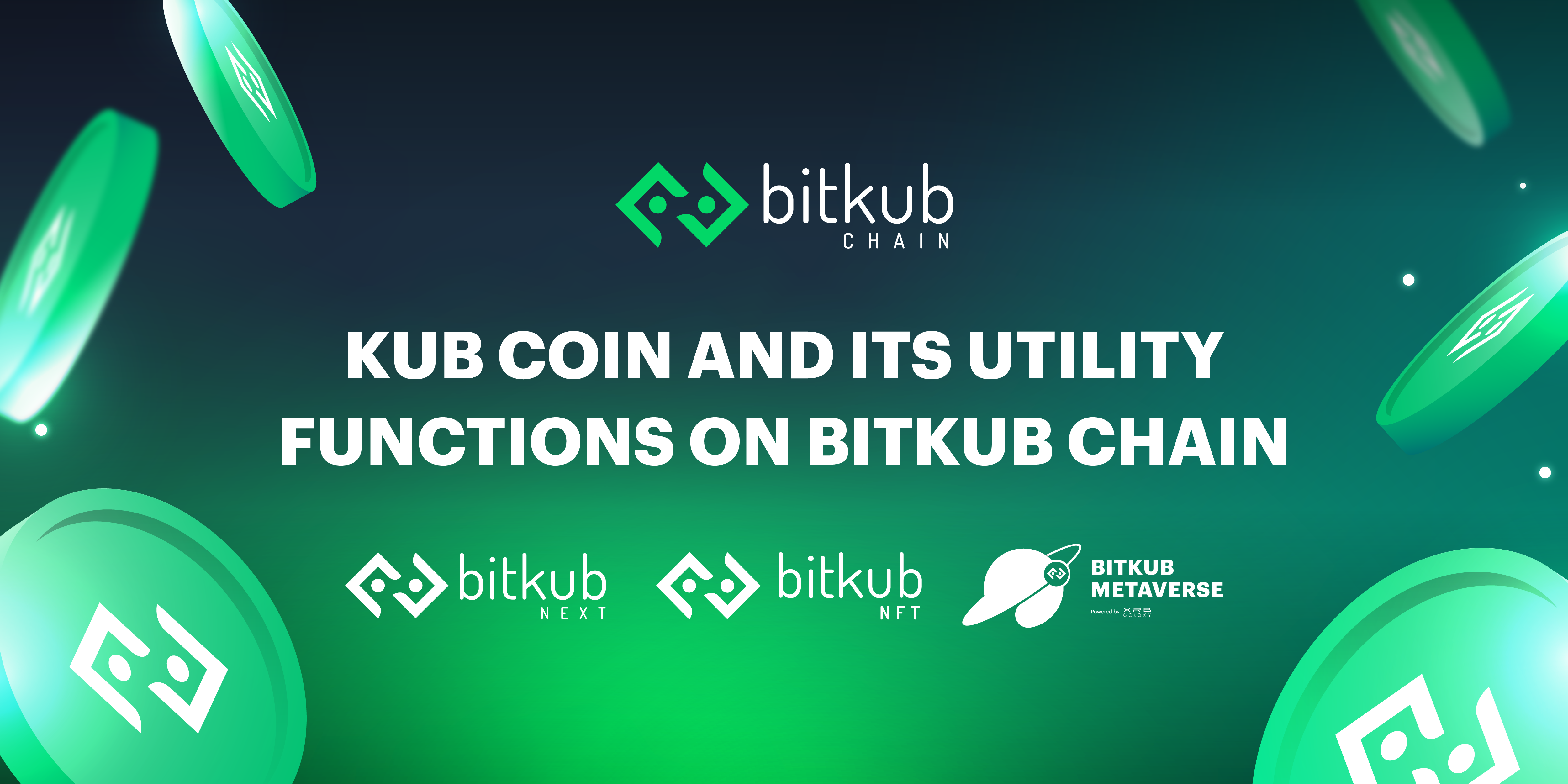 KUB Coin and Its Utility Functions on Bitkub Chain | by  BitkubBlockchainTechnology | Bitkub Blockchain Technology