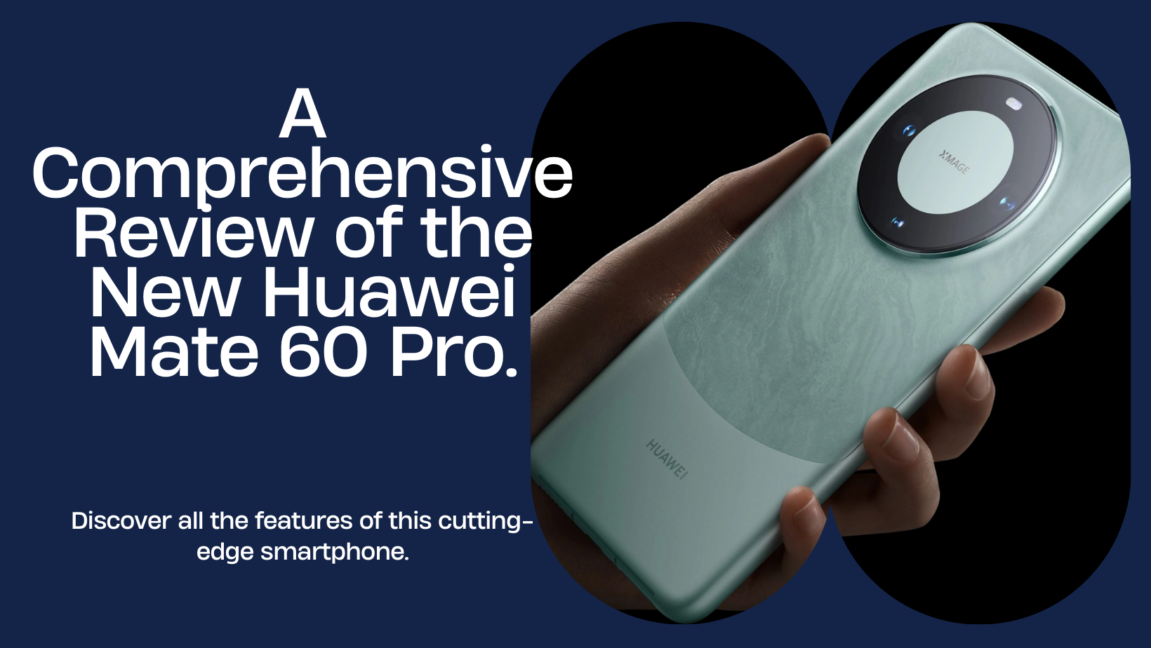 HUAWEI Mate 60 Pro 本体 Huawei's Mate 60 Pro phone shows large step toward made-In