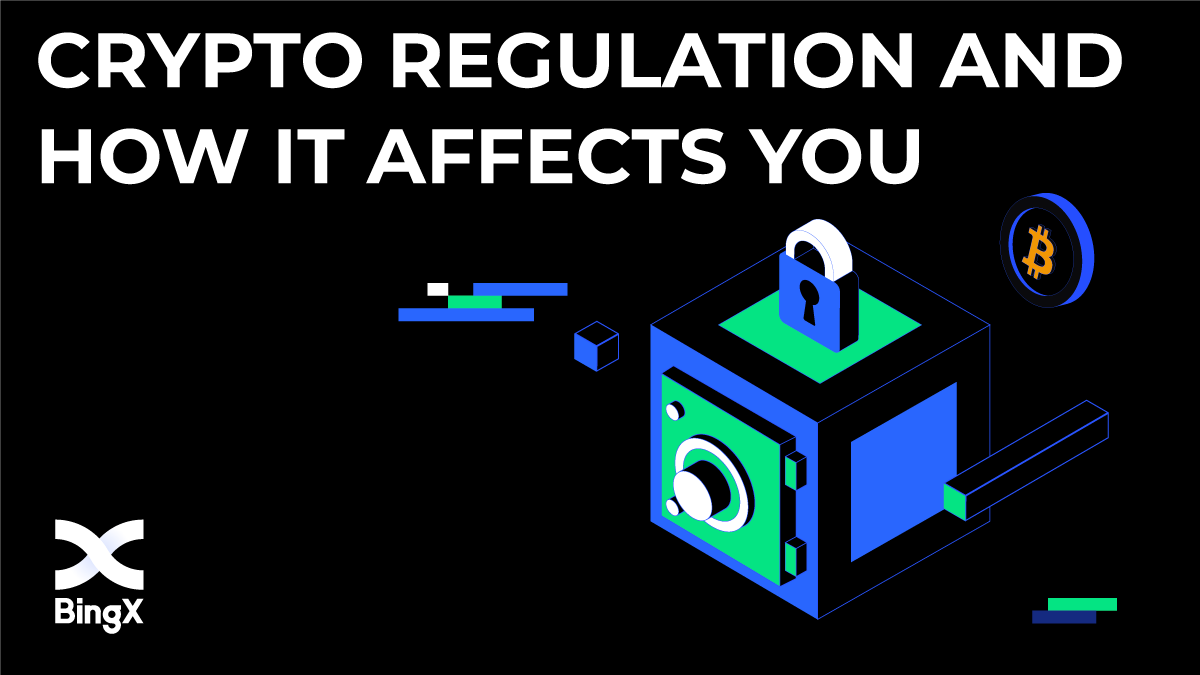 Crypto Regulation and How it Affects You | by BingX | Medium