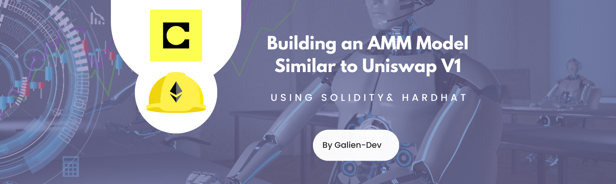 Building an Automated Market Maker (AMM) Model Similar to Uniswap V1 using  Hardhat | by Galien Dev | Coinmonks | Medium