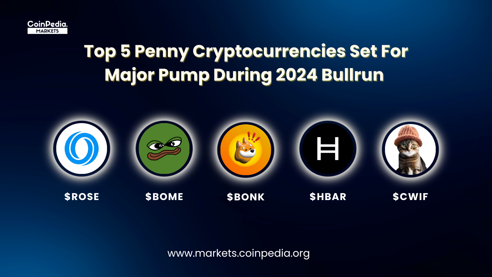 Top 5 Penny Cryptocurrencies To Pump During The 2024 Bull Run | by  CoinPedia Markets | Medium