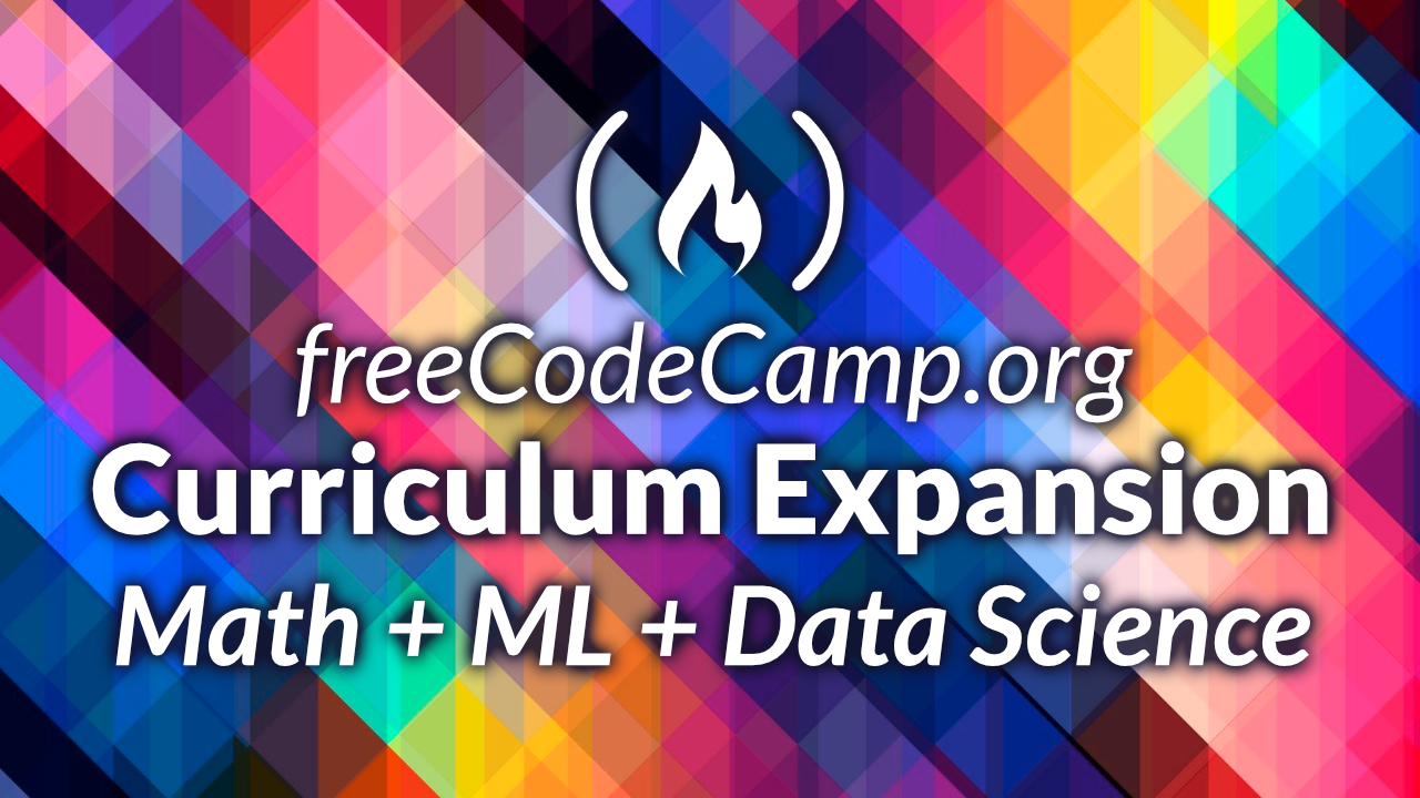 Why I'm donating $150k to freeCodeCamp to help fund their advanced math &  machine learning curriculum | by Darrell Silver | Medium