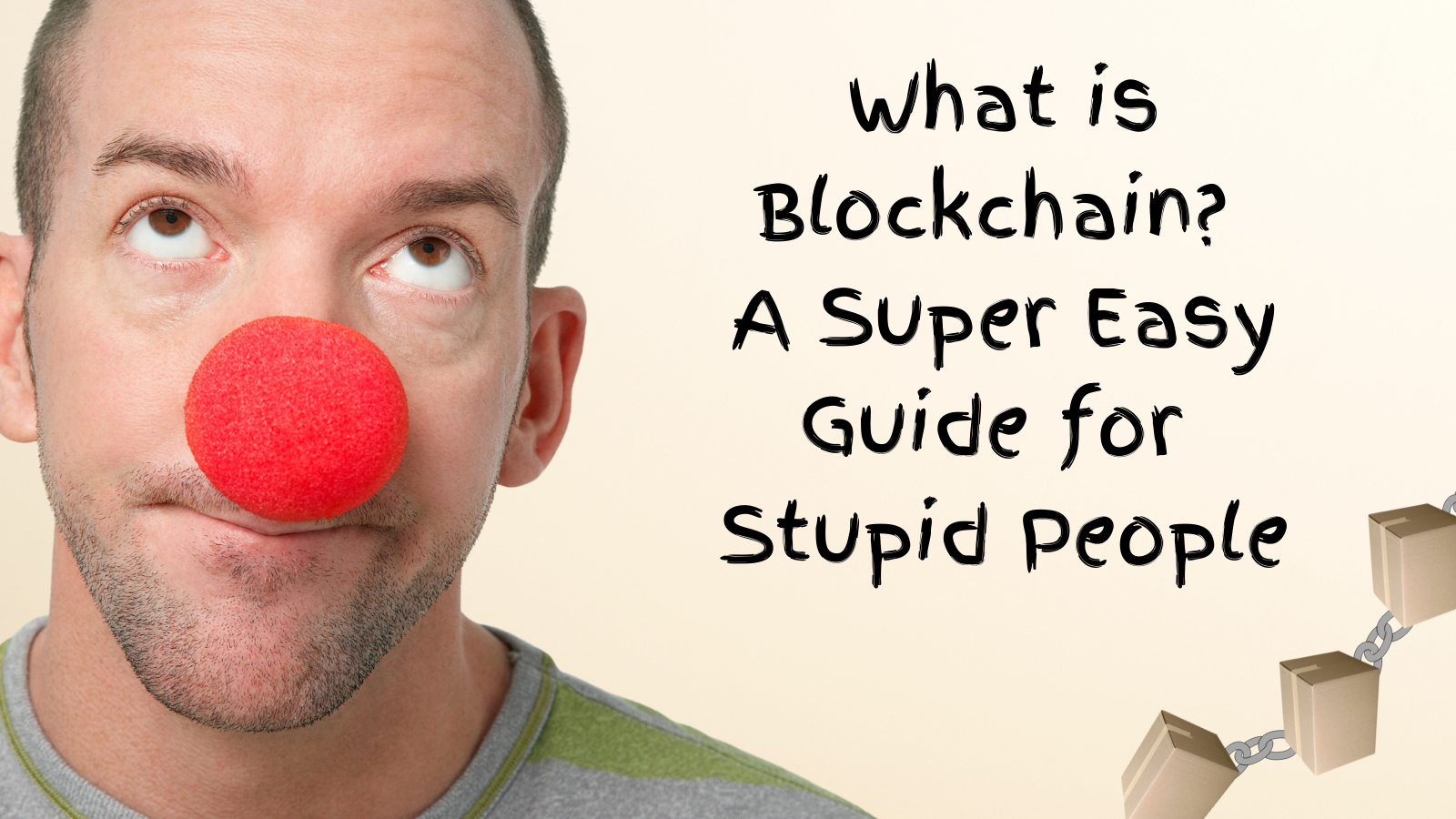 What is Blockchain? A Super Easy Guide | Writing and Life