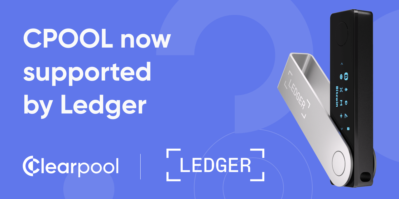 CPOOL is now supported by Ledger. Security of user assets is always the… |  by Clearpool | Medium