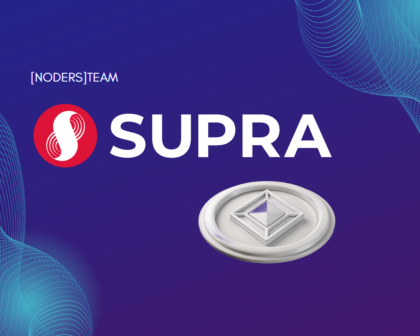 Supra: Bridging the Future of Blockchain with Innovation | by [NODERS]TEAM  | Medium
