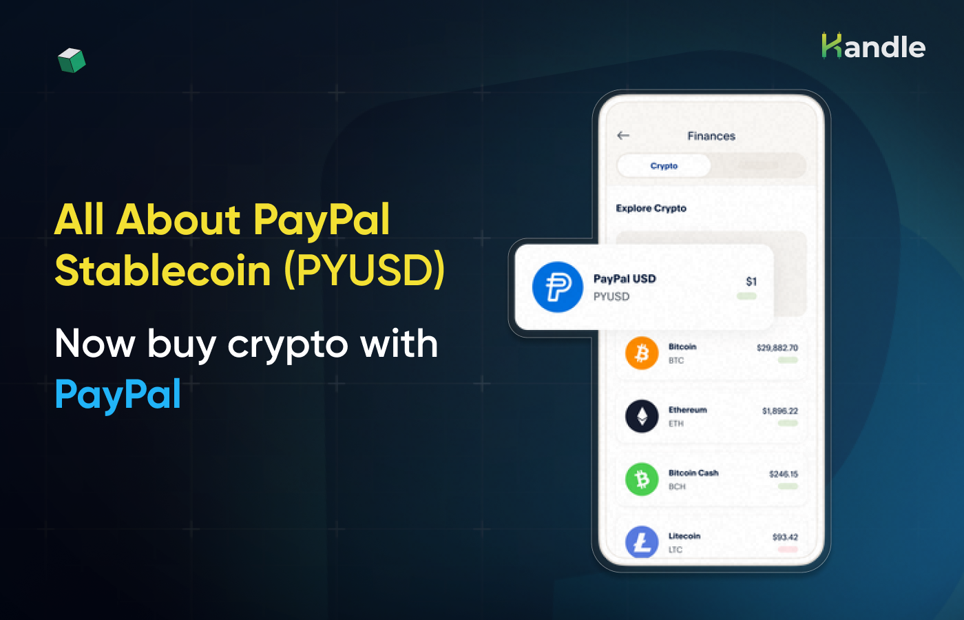 All About PayPal USD Stablecoin: Buy crypto with PayPal now! | by Kandle |  Medium