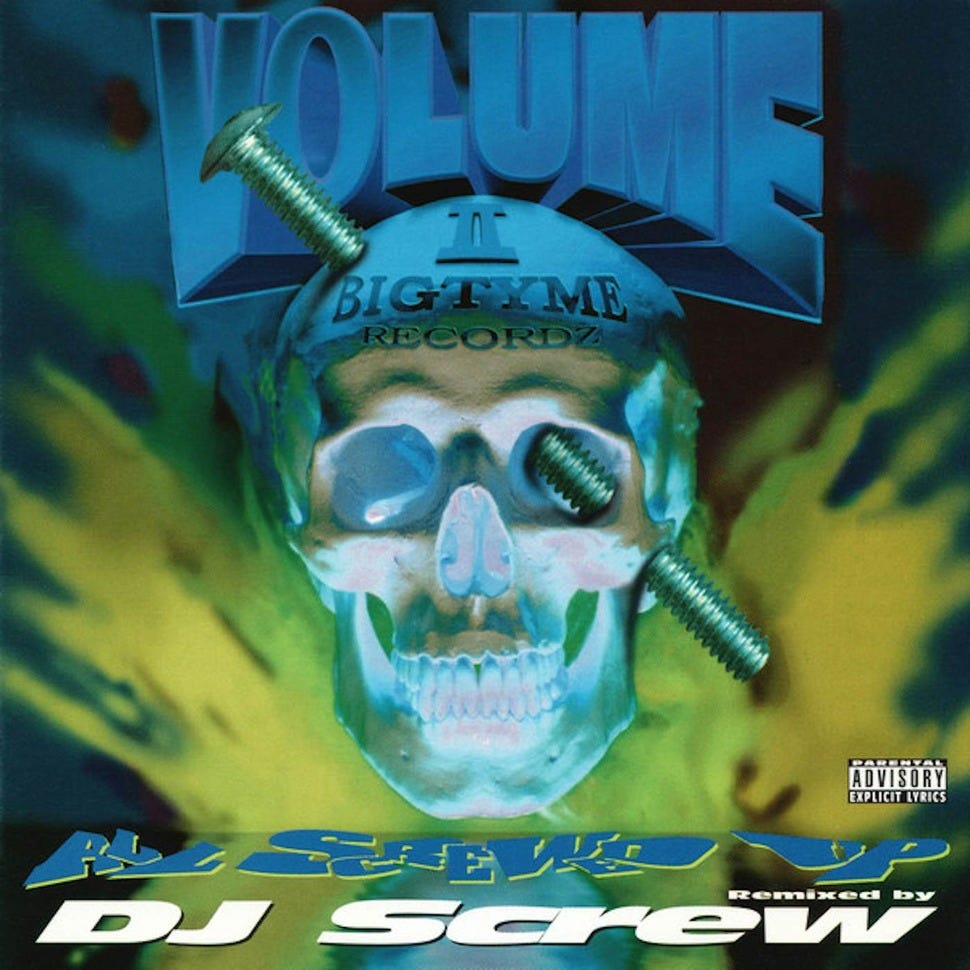 54: DJ Screw — Bigtyme Recordz, Vol. II: All Screwed Up