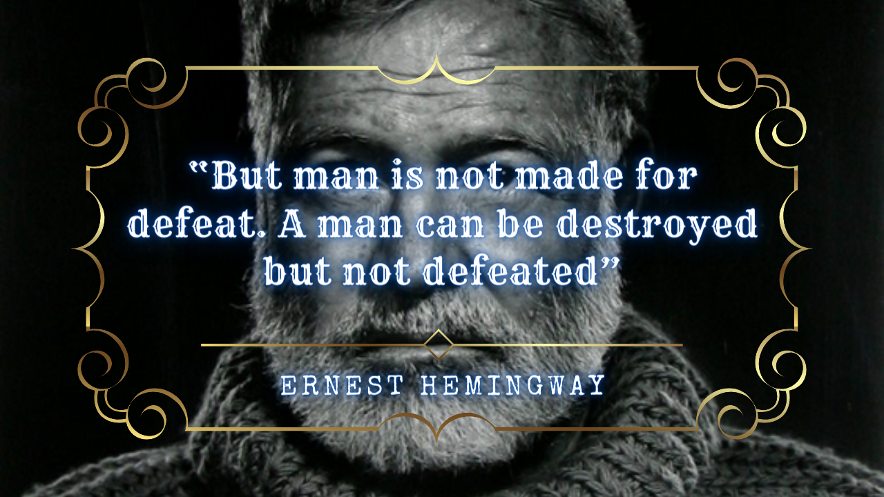Quotes from Ernest Hemingway | The Self-Improvement Journal, image size:1280x720