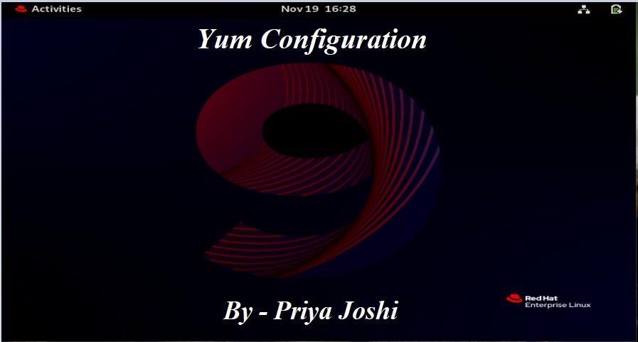 What is yum and How to configure it in RHELv9? | by Priya Joshi