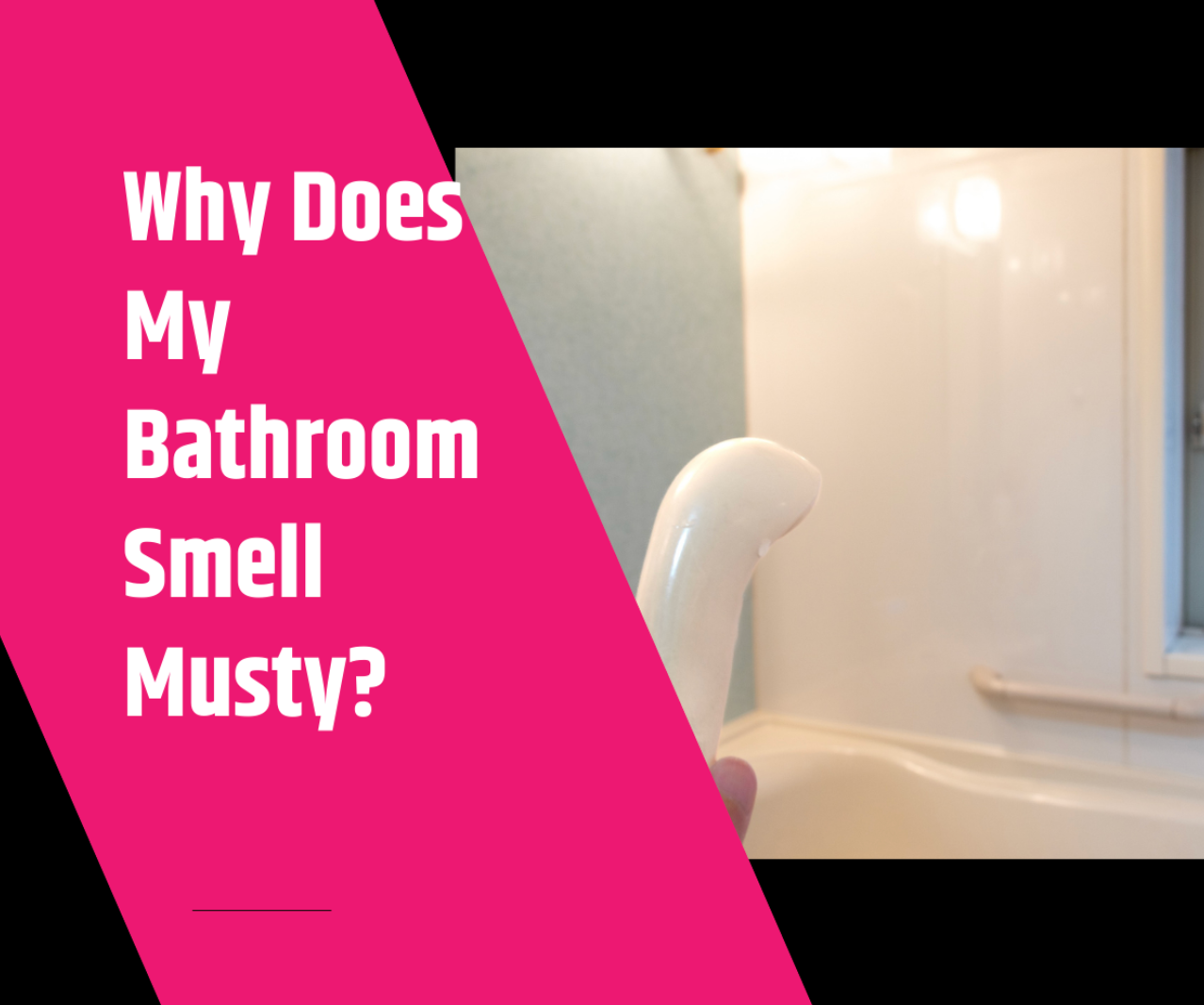Why My Bathroom Smelled Musty Even When It Looked Spotless | by Antoine  Blake