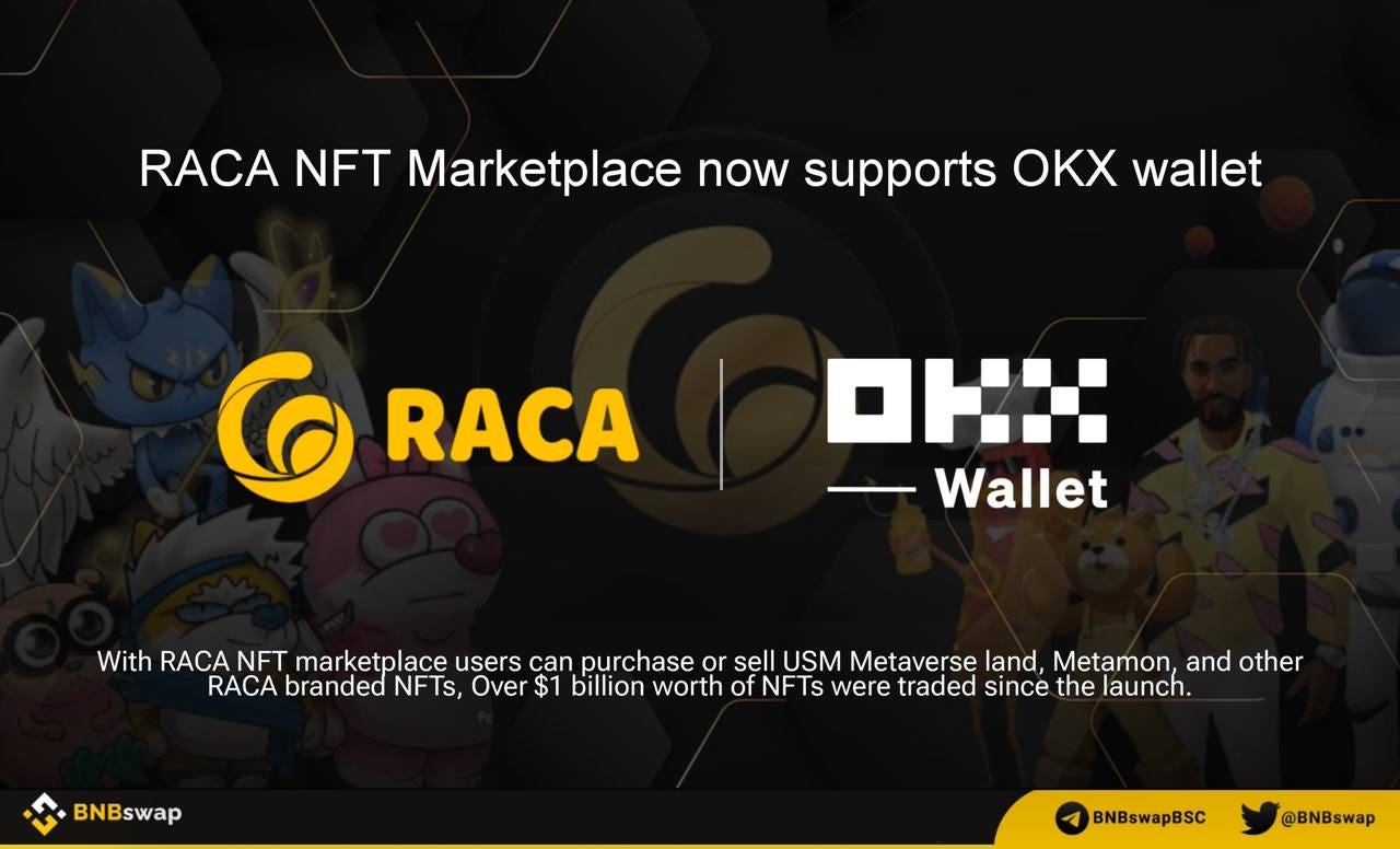 RACA Proudly Integrates RACA Marketplace with OKX Wallet | by RACA3 | Medium