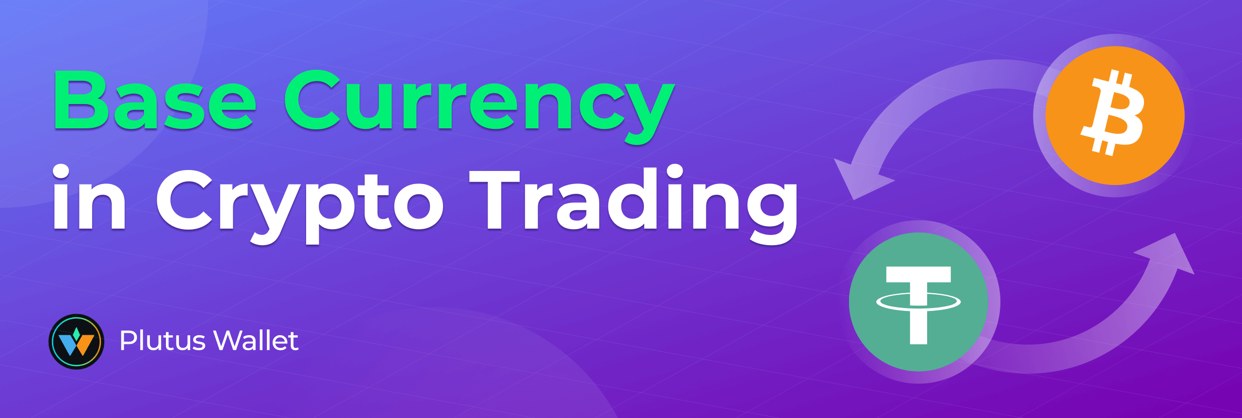 Base Currency in Crypto Trading: What is it? | by Plutus Wallet | Crypto  Currency Hub
