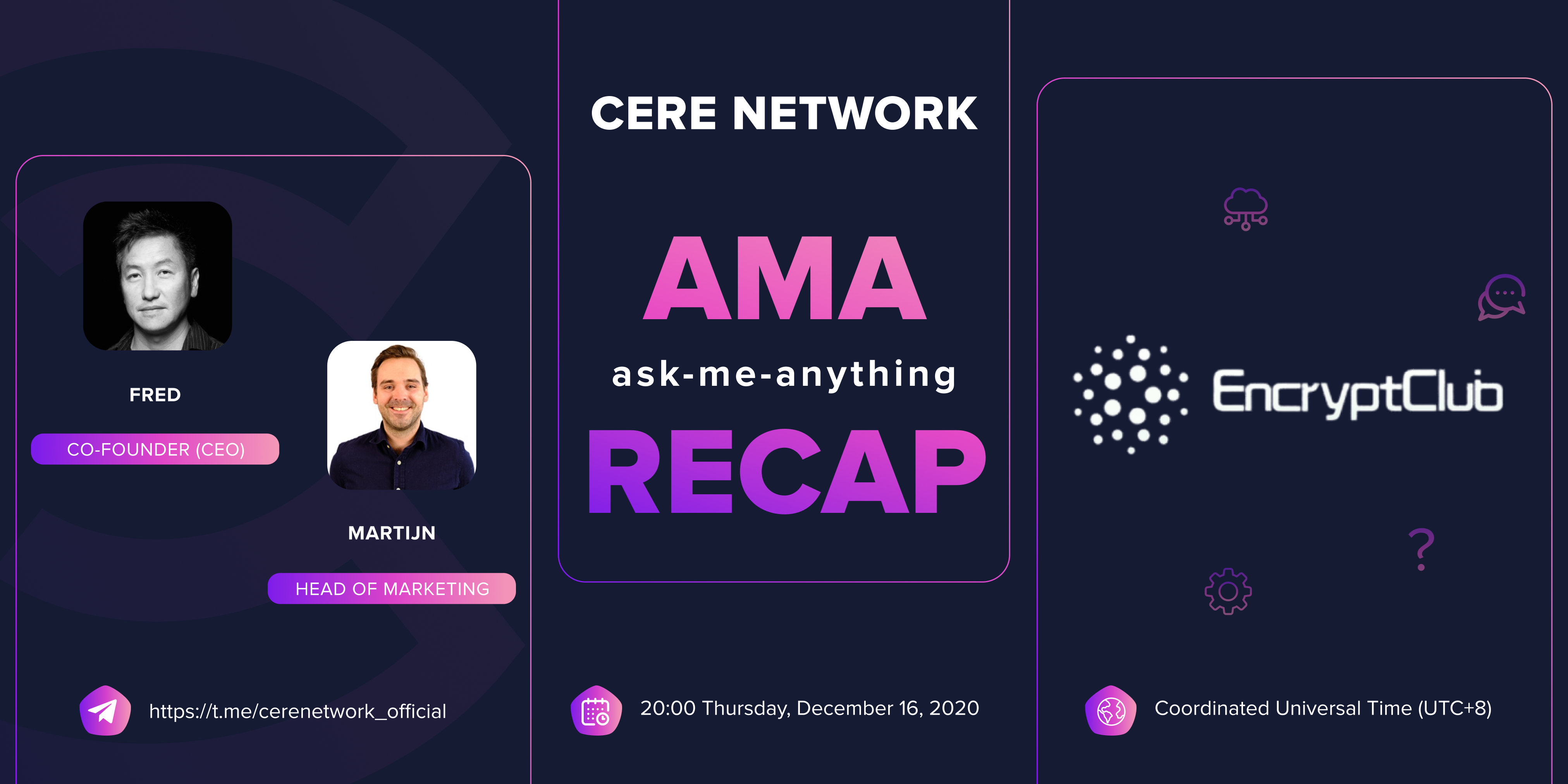 Cere AMA Recap Encrypt Club (12/16) — Introducing the Decentralized Data  Cloud to China! | by Cere Network | Medium