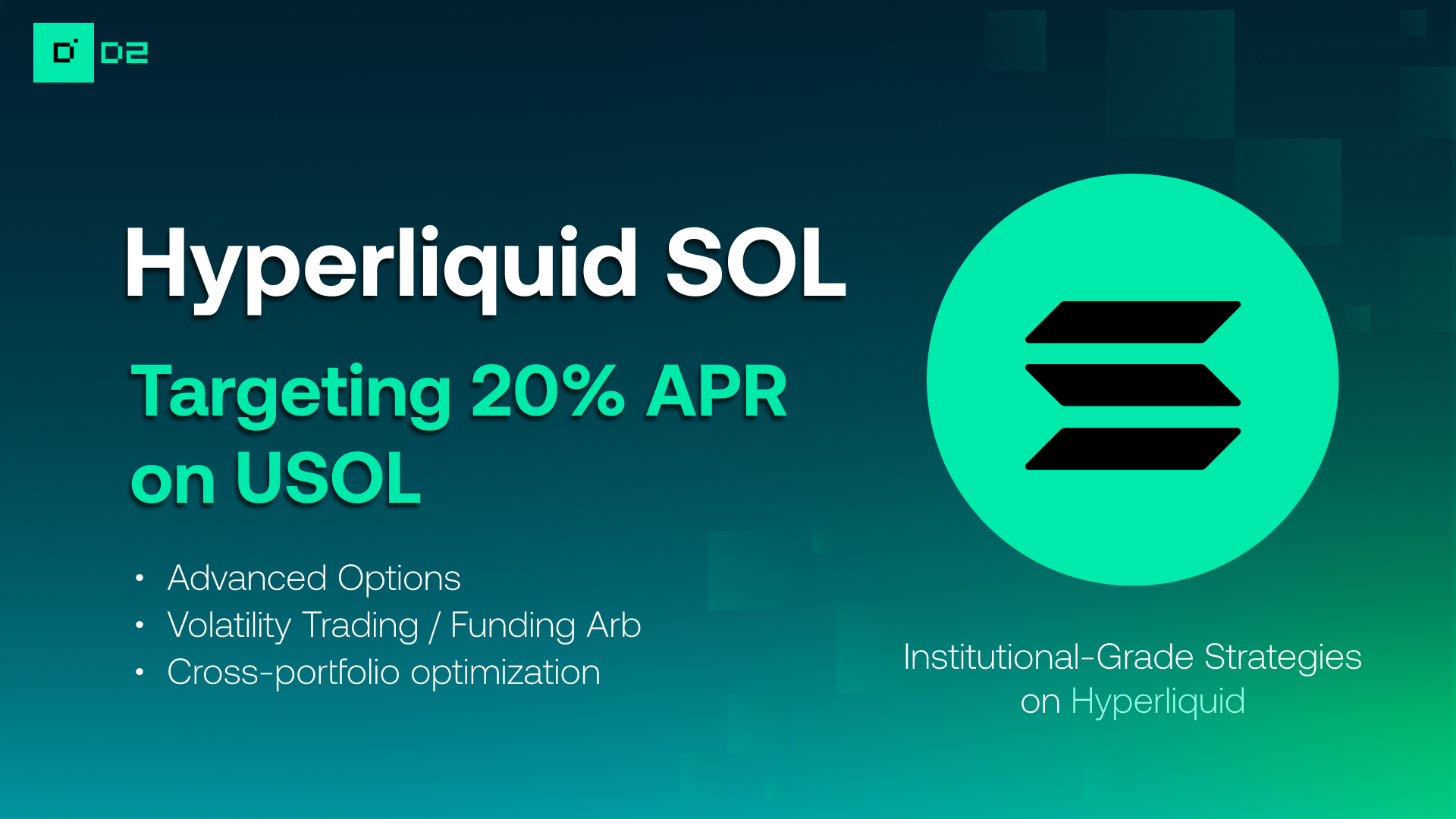 Introducing hSOL: 20% APR Target on SOL, with Hyperliquid | by D2 Finance |  Medium