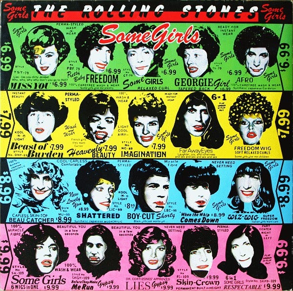Rolling Stones, “Some Girls”. The Rolling Stones' artwork for Some