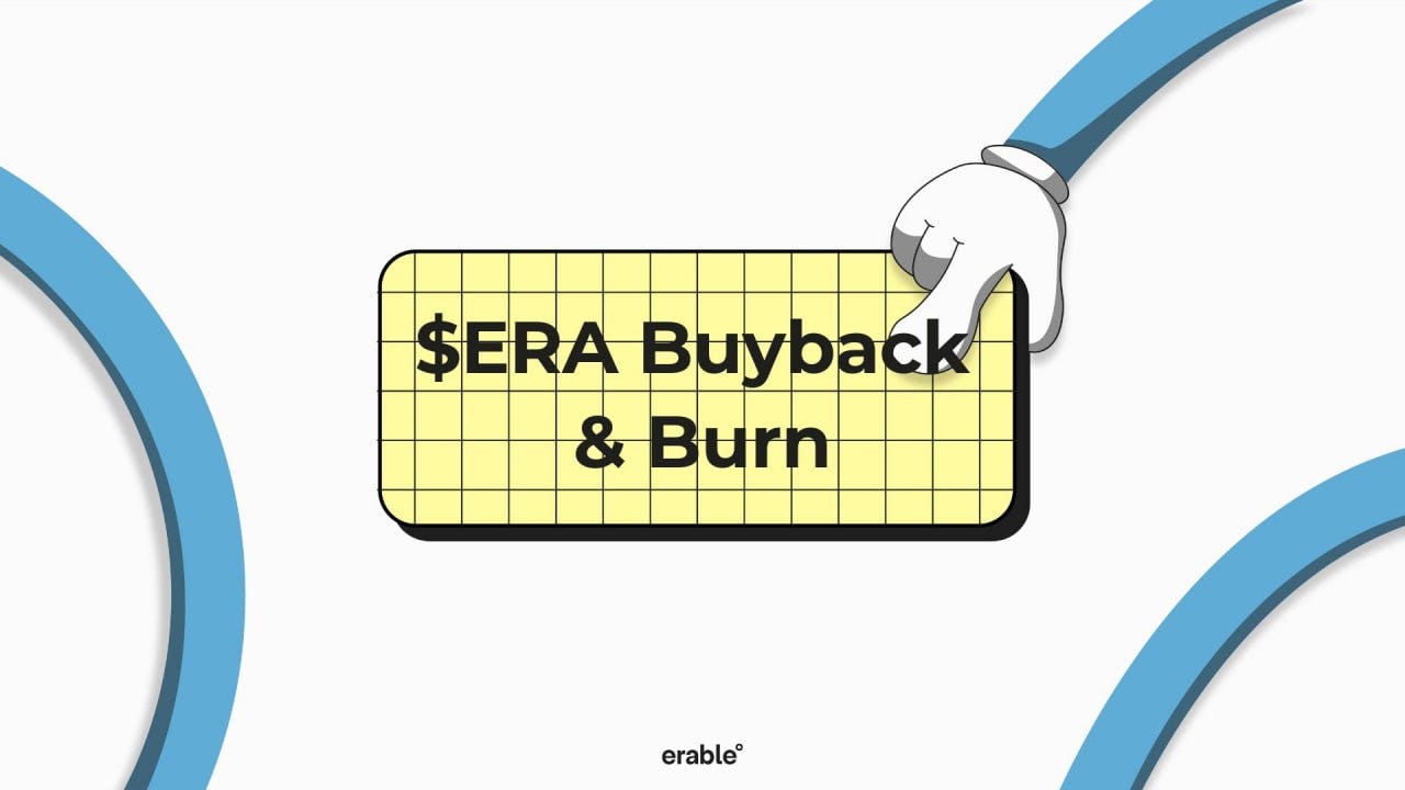 Introducing the $ERA Buyback & Burn Program | by erable° | Medium