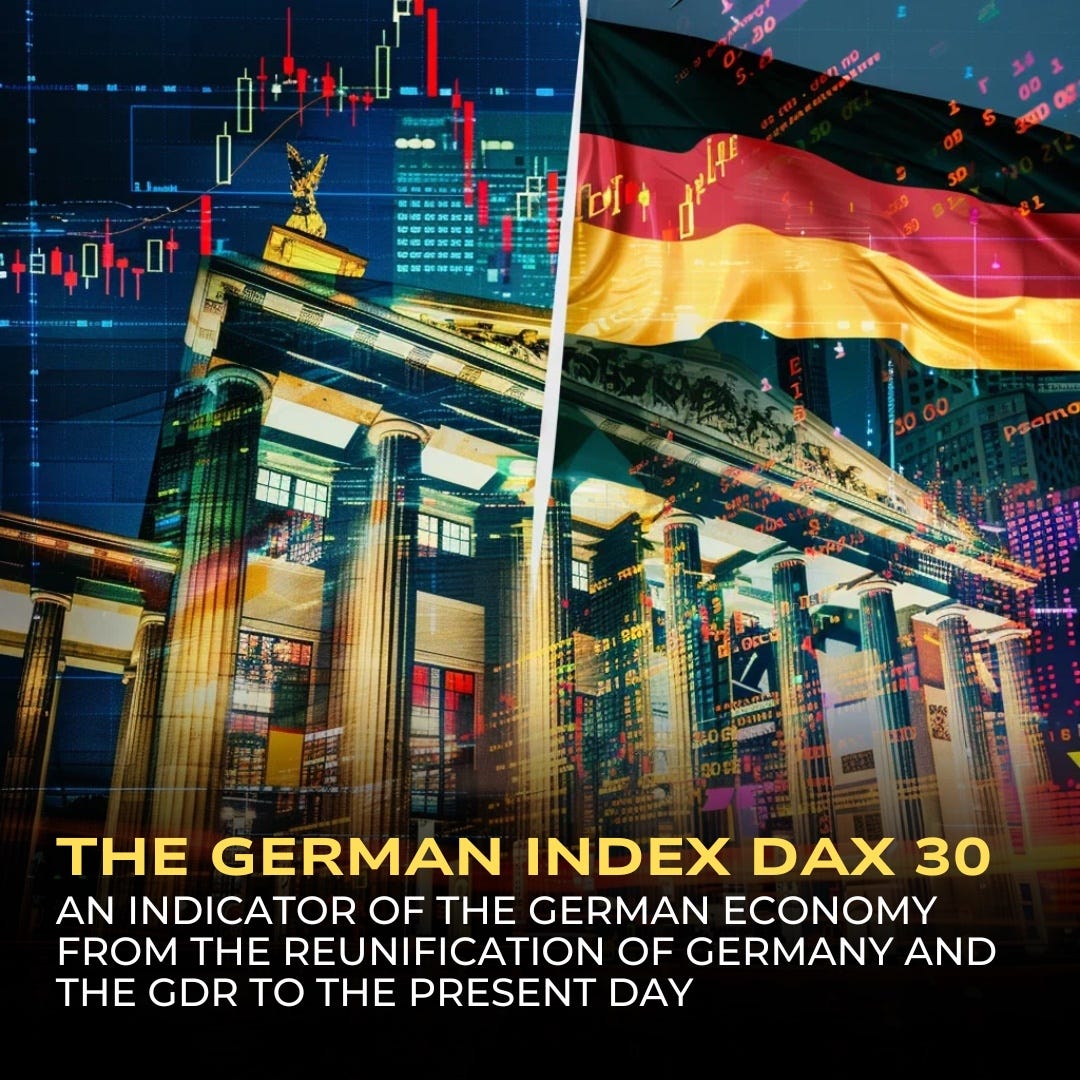 The German index DAX 30: an indicator of the German economy from the  reunification of FRG and the GDR to the present day | by Strifor® License  Broker | Medium