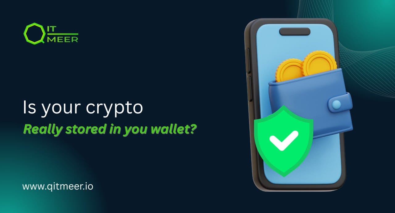 Is Your Crypto Really “Stored in Your Wallet”? | by Qitmeer Network | Medium