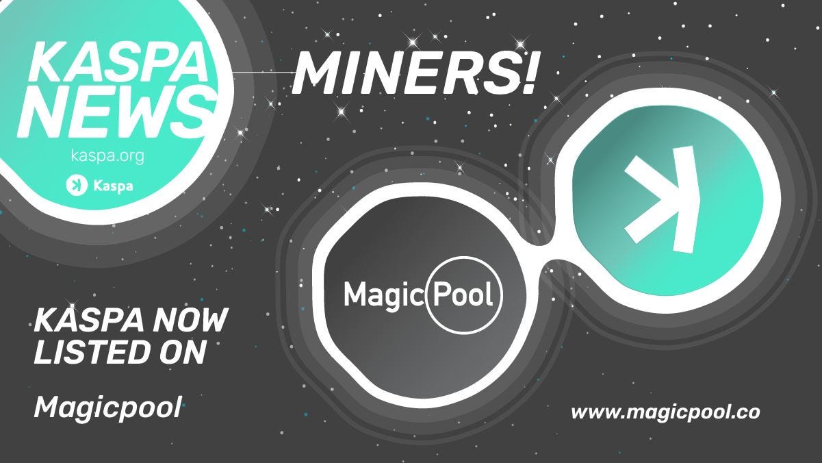 Kaspa Pool Addition — MagicPool. The magical experience of crypto mining… |  by N. R. Crowningshield | Kaspa Currency | Medium