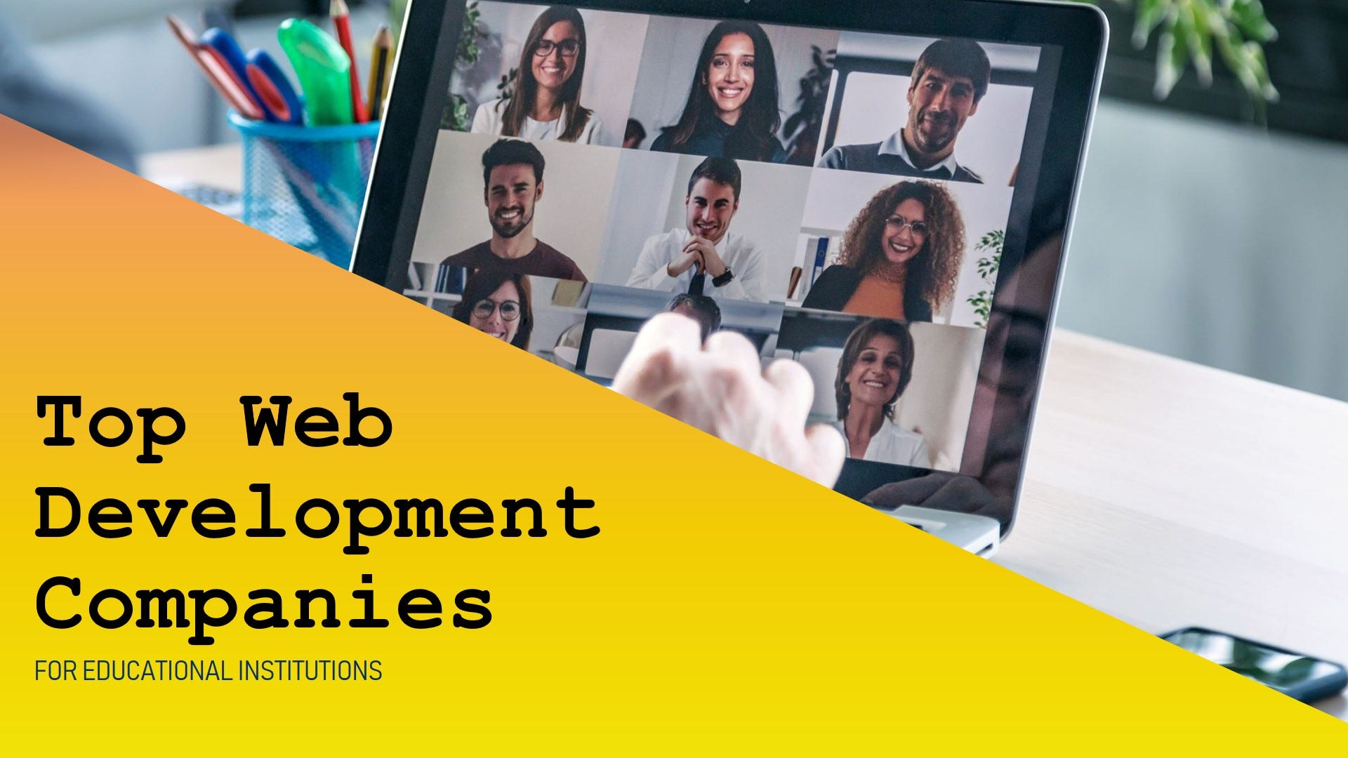 Top Web Development Companies for Educational Institutes | by Jigar Agrawal  | Medium, image size:1920x1080