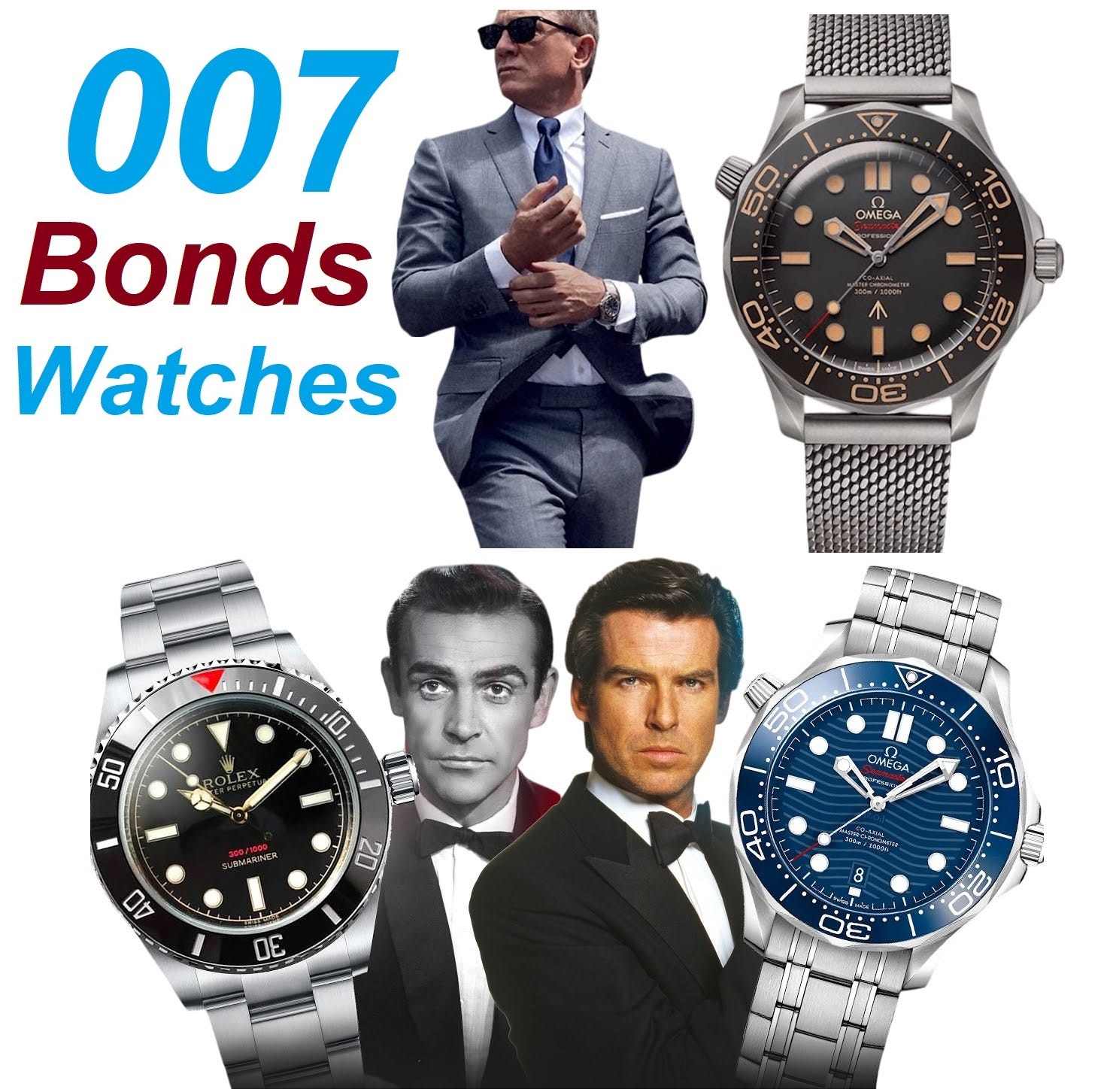 007 Watches: The Ultimate James Bond Watch — Seiko, Rolex, Omega 