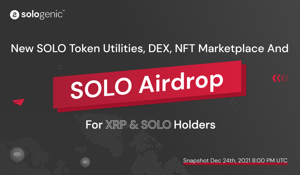 SOLO Token, DEX, NFT marketplace, and Airdrop | by Sologenic | Medium