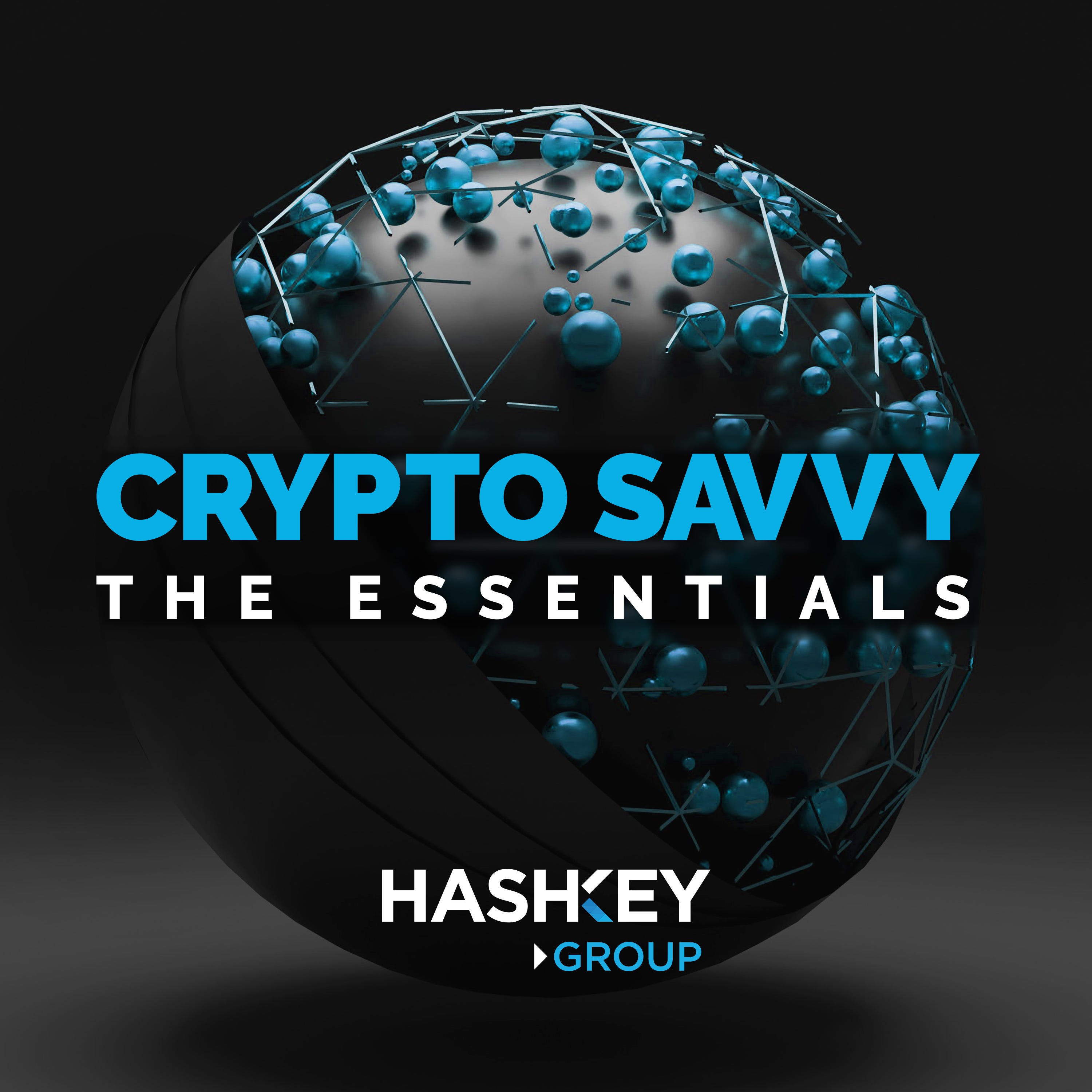 HashKey Group Launches “Crypto Savvy” Podcast | by HashKey Group | HashKey  Group | Medium
