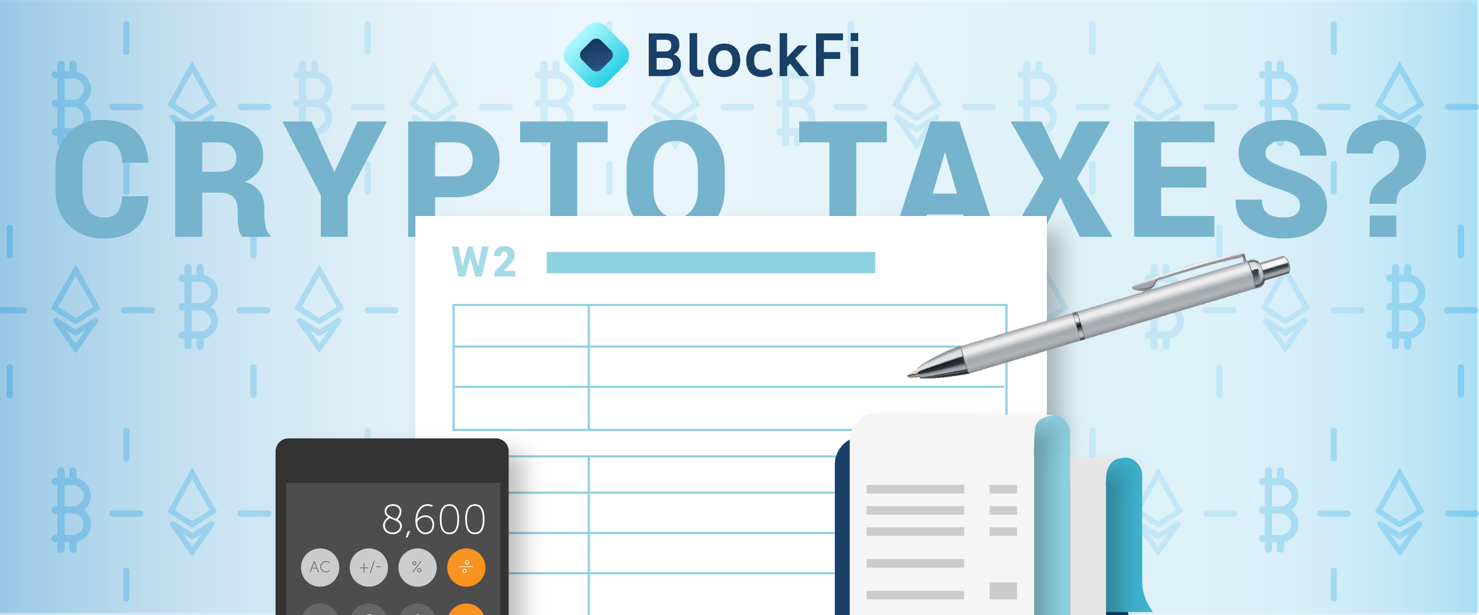 Cryptocurrency Tax 101 — Intro to capital gains and crypto tax treatment |  by BlockFi | BlockFi | Medium