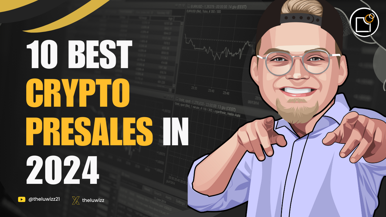 10 Best Crypto Presales in 2024 x100 Moonshots | by TheLuWizz |  Chainexplained | Medium
