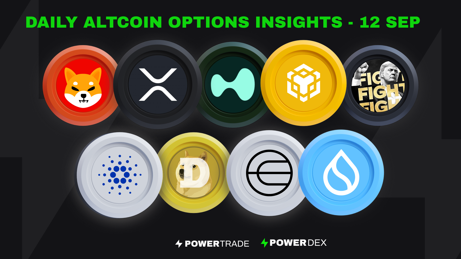 Altseason Insights: XRP, SOL, HYPE, DOGE & ADA — How Options Traders Are  Positioning | by PowerTrade/Polaris | InsiderFinance Wire