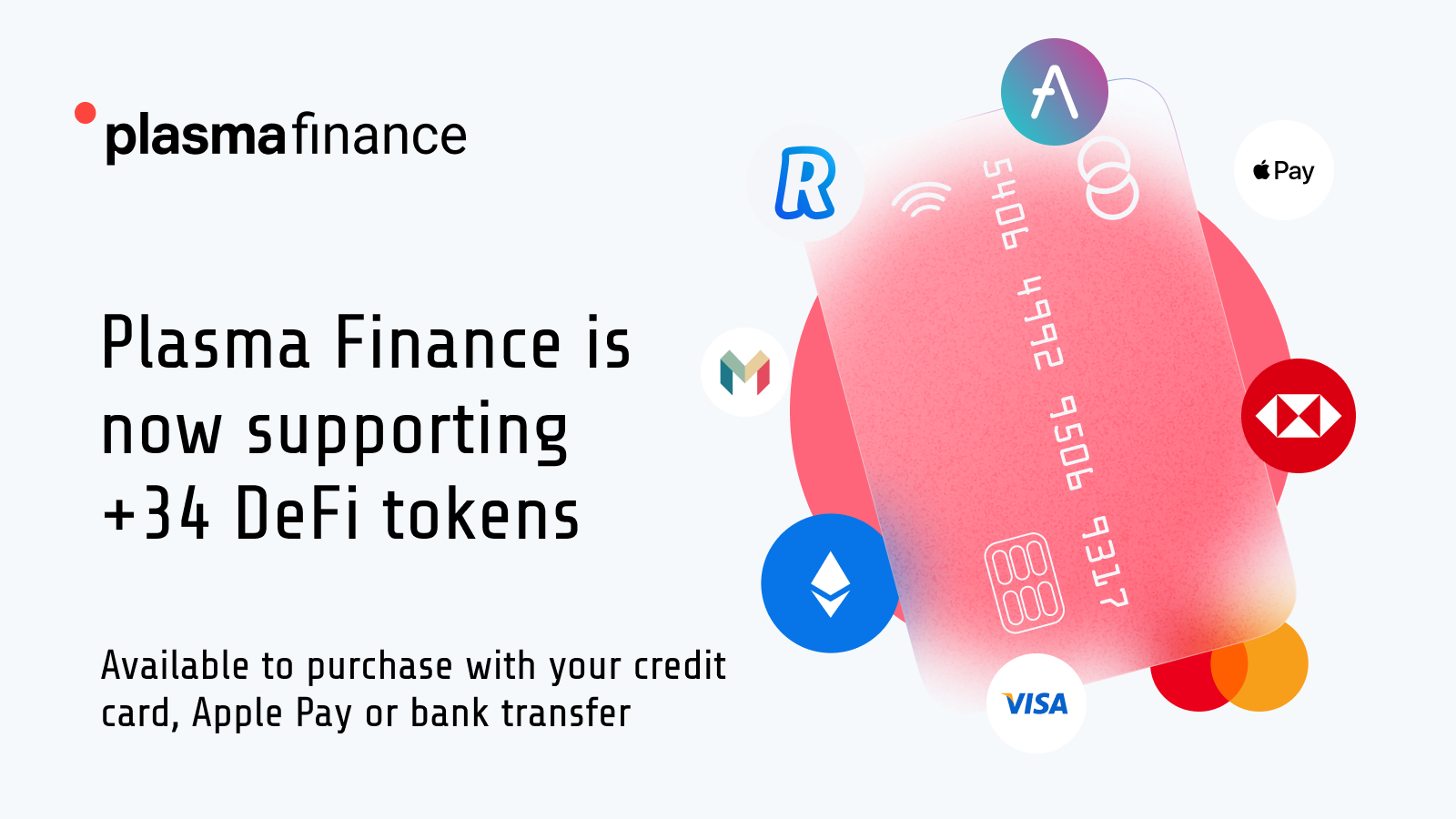Plasma.Finance is now supporting 34 DeFi tokens available to purchase with  your credit card, ApplePay or bank transfer. | Plasma Finance