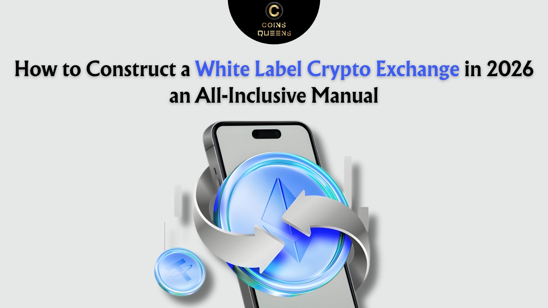 How to Construct a White Label Crypto Exchange in 2026: an All-Inclusive  Manual | by Heidi | Coinmonks | Jan, 2026 | Medium