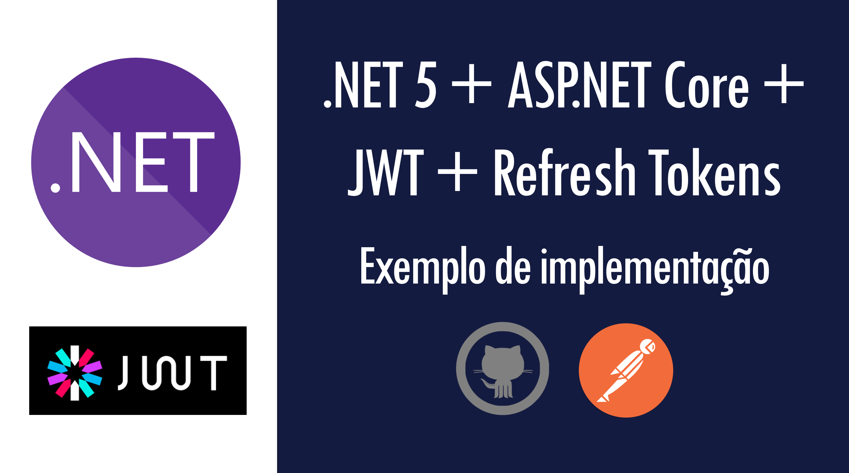 NET 5 + ASP.NET Core + JWT + Refresh Tokens: exemplo de