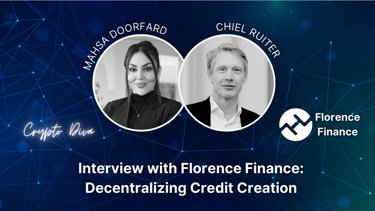Interview with Florence Finance: Decentralizing Credit Creation | by Crypto  Diva | Medium