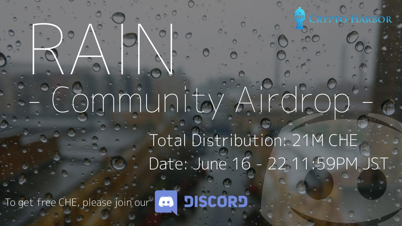 Rain -Community Airdrop- is currently underway on discord | by lyla |  CryptoHarbor Project | Medium