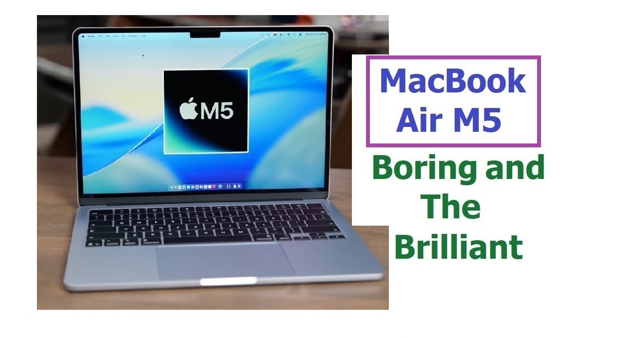 MacBook Air M5: Boring and The Brilliant | by Zeeshan Saghir | Medium