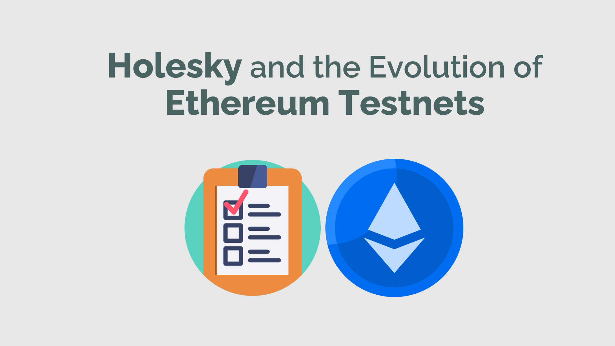 Holesky and the Evolution of Ethereum Testnets | Bitium Blog