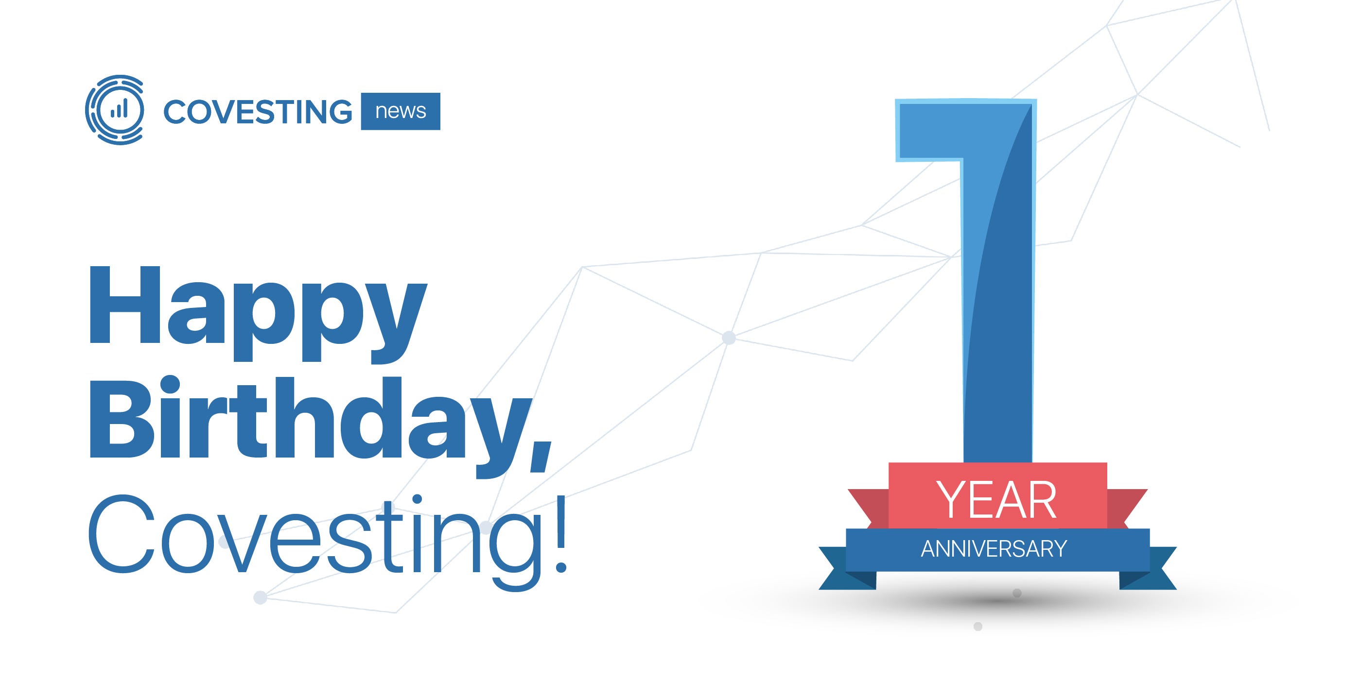 Join COVESTING in Celebrating Our First Birthday! | by Covesting PR |  Covesting Blog | Medium