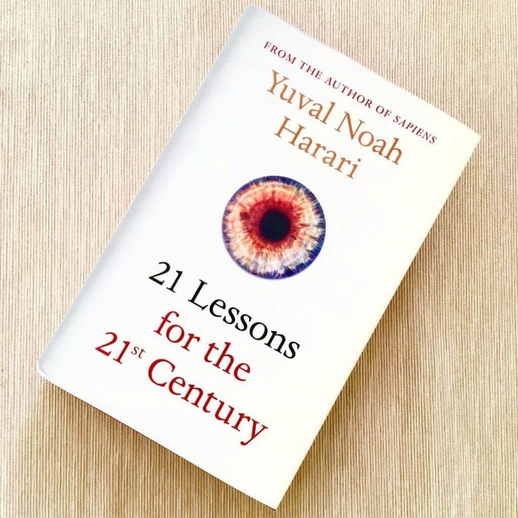 Highlights from “21 Lessons for the 21st Century” | by