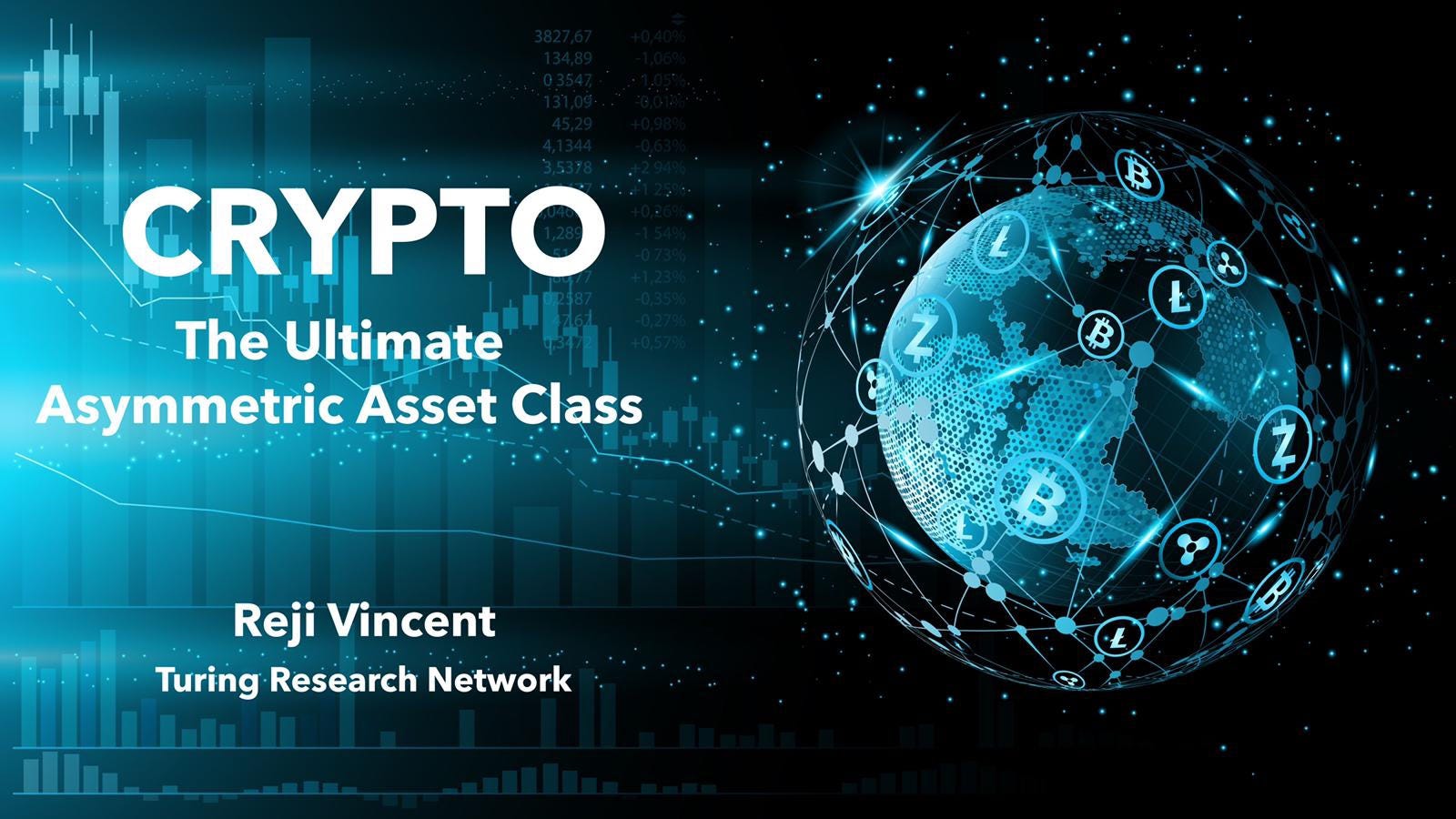 Crypto – The Ultimate Asymmetric Asset Class | by Turing Research Network |  Medium