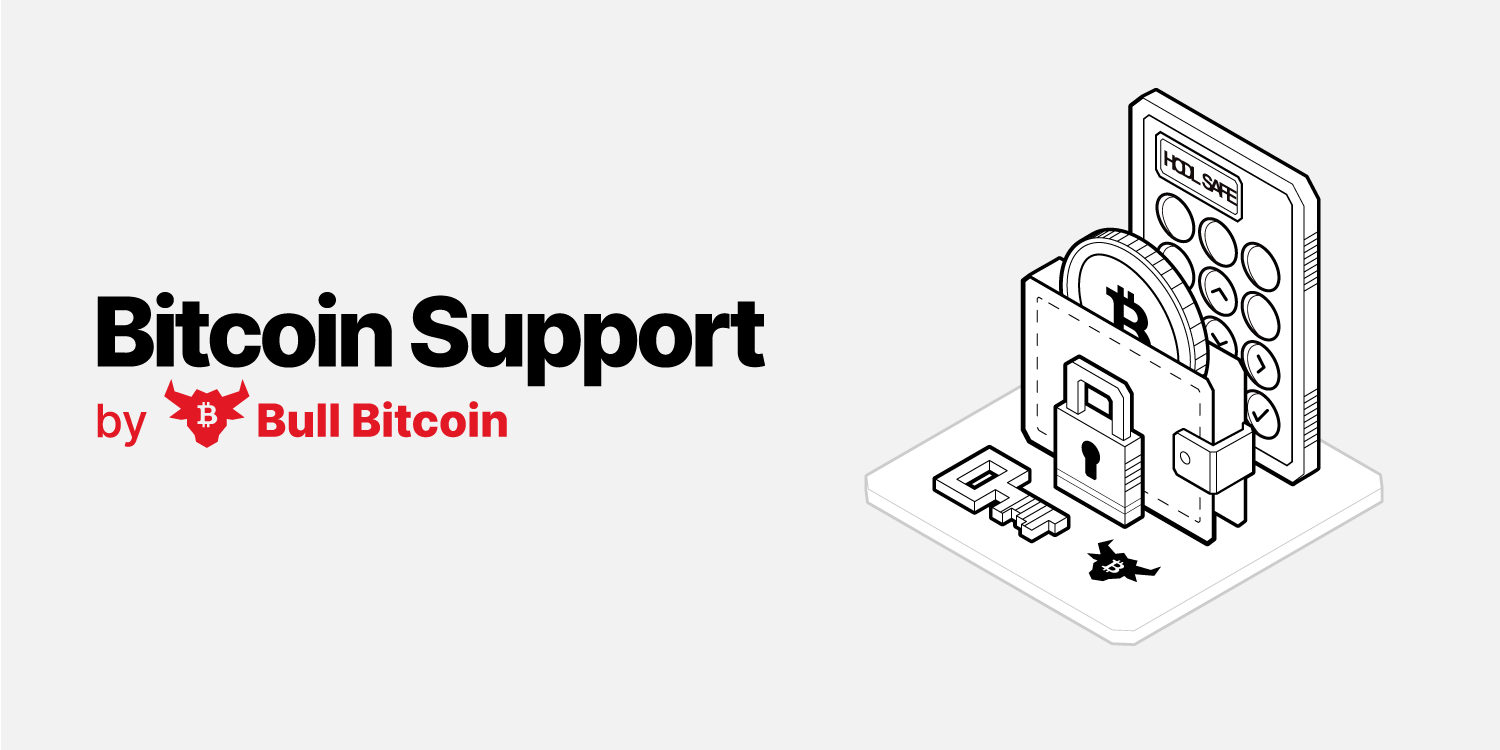 BitcoinSupport.com by Bull Bitcoin: a call center for wallet self-custody |  by Francis Pouliot | Bull Bitcoin | Medium