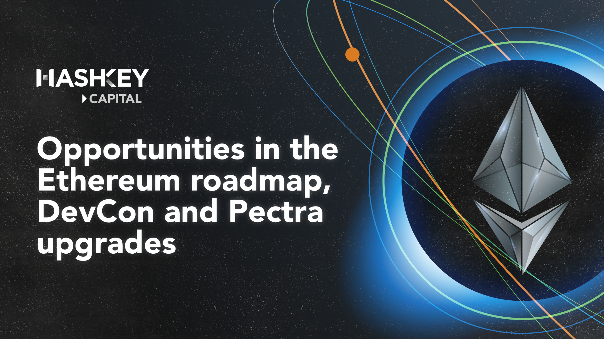 Opportunities in the Ethereum Roadmap, DevCon and Pectra Upgrades | by  HashKey Capital | HashKey Capital Insights | Medium